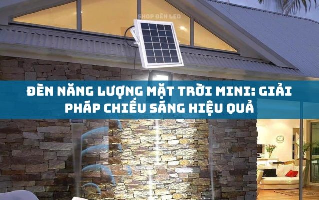 đèn năng lượng mặt trời mini