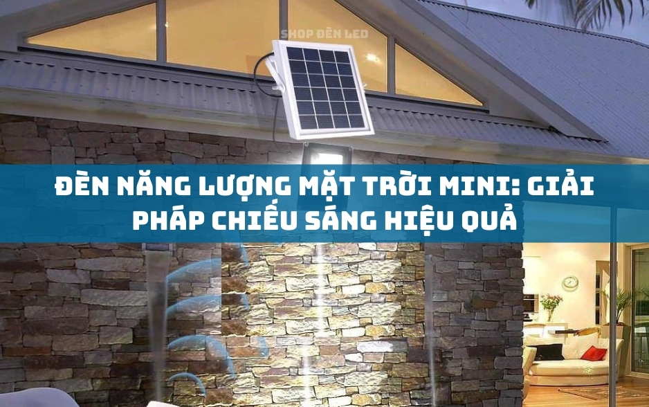 đèn năng lượng mặt trời mini