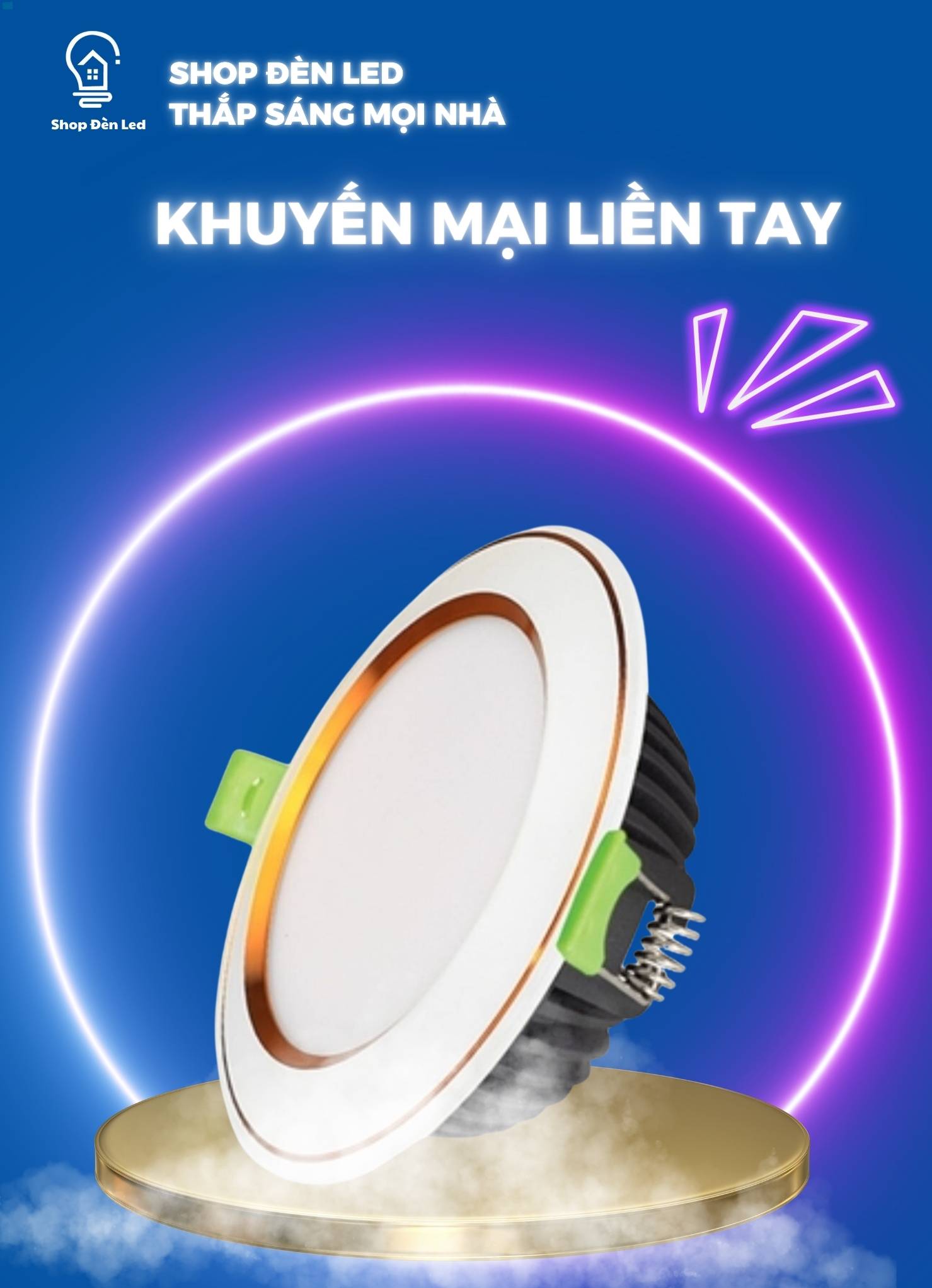 kHUYẾN MẠI LIỀN TAY SHOP ĐÈN LED